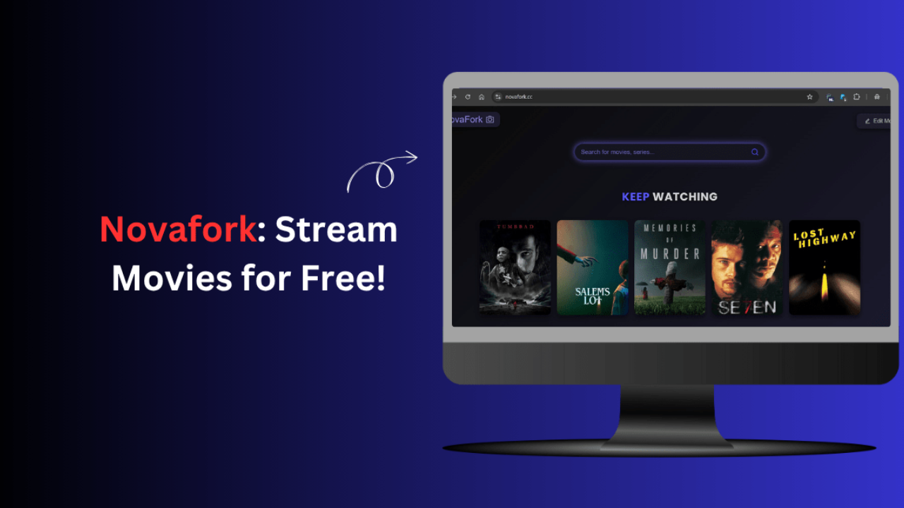 Novafork 2026: Complete Free Streaming Guide, Features & Alternatives