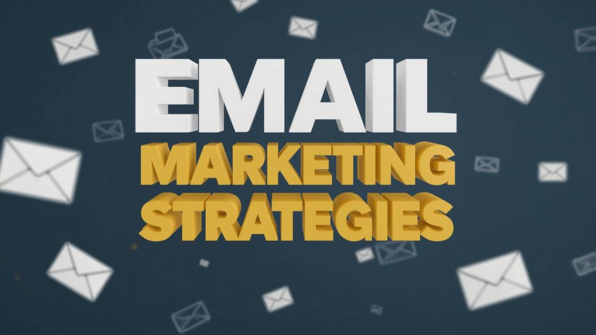 Fintech Email Marketing Strategies That Drive Conversions