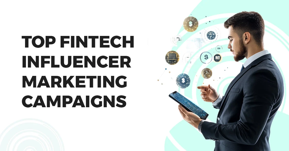 What Are the Tools Helpful for Fintech Marketing Campaigns?