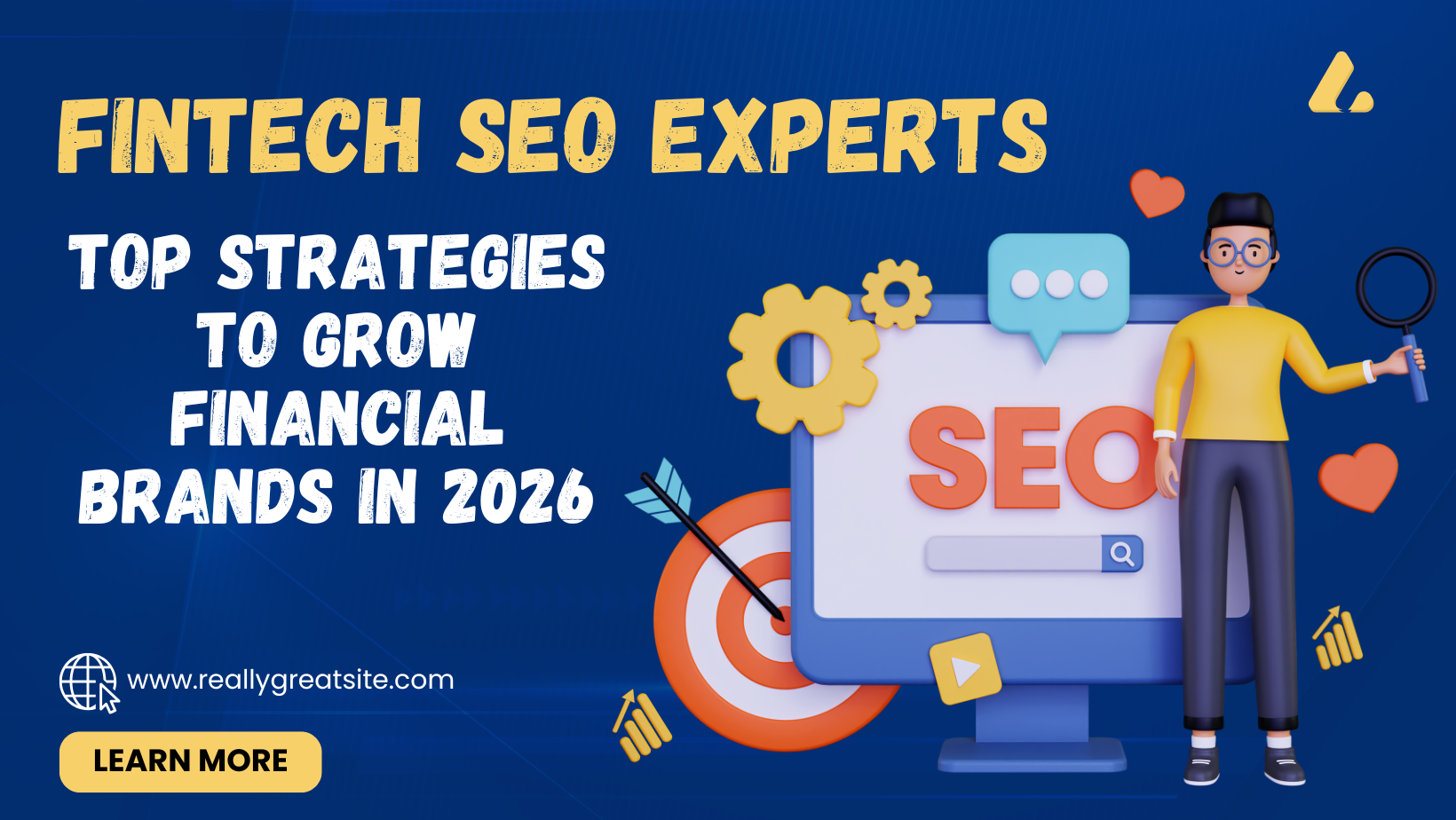 Fintech SEO Experts: Top Strategies to Grow Financial Brands in 2026
