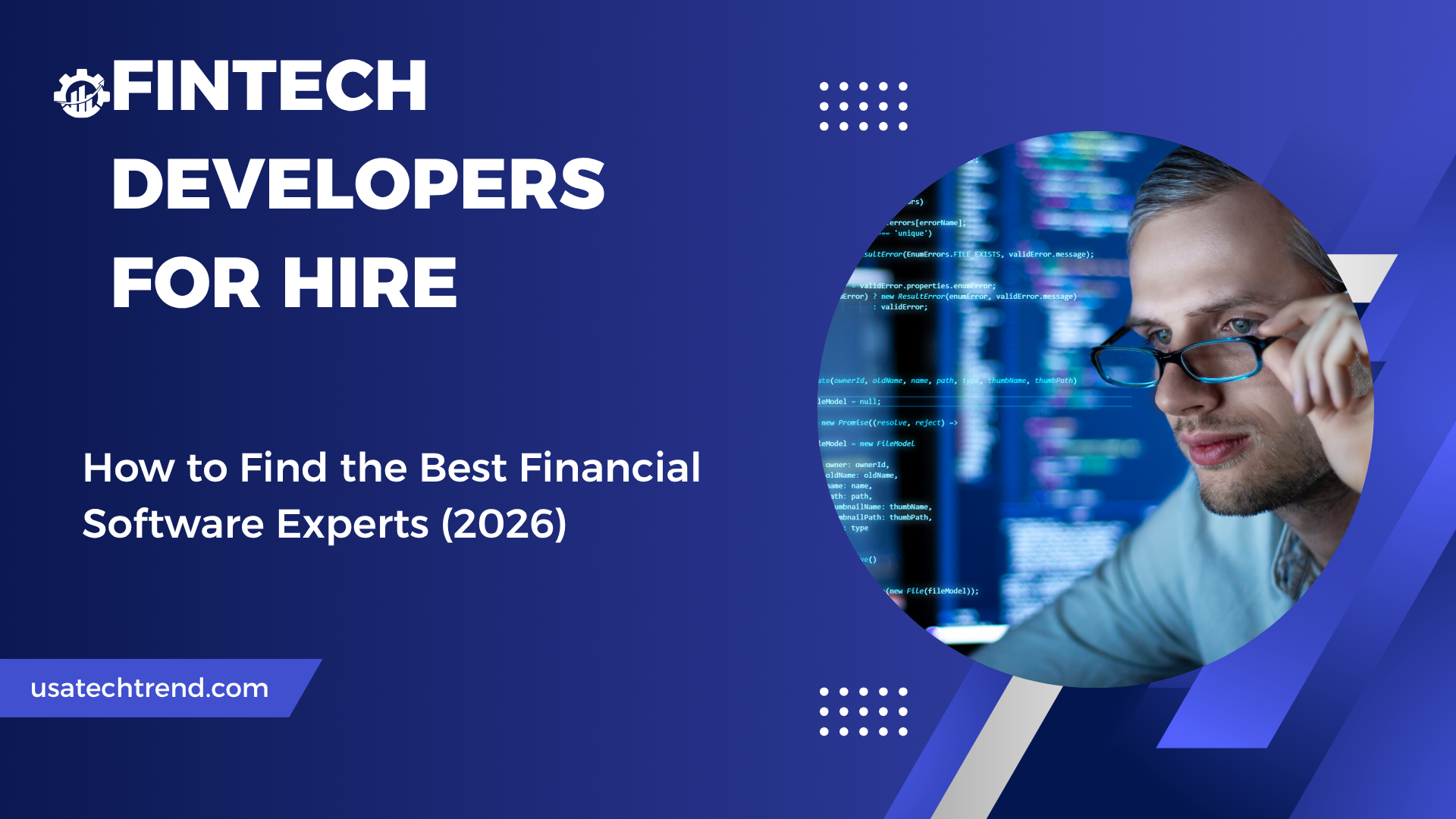 Fintech Developers for Hire: How to Find the Best Financial Software Experts (2026)