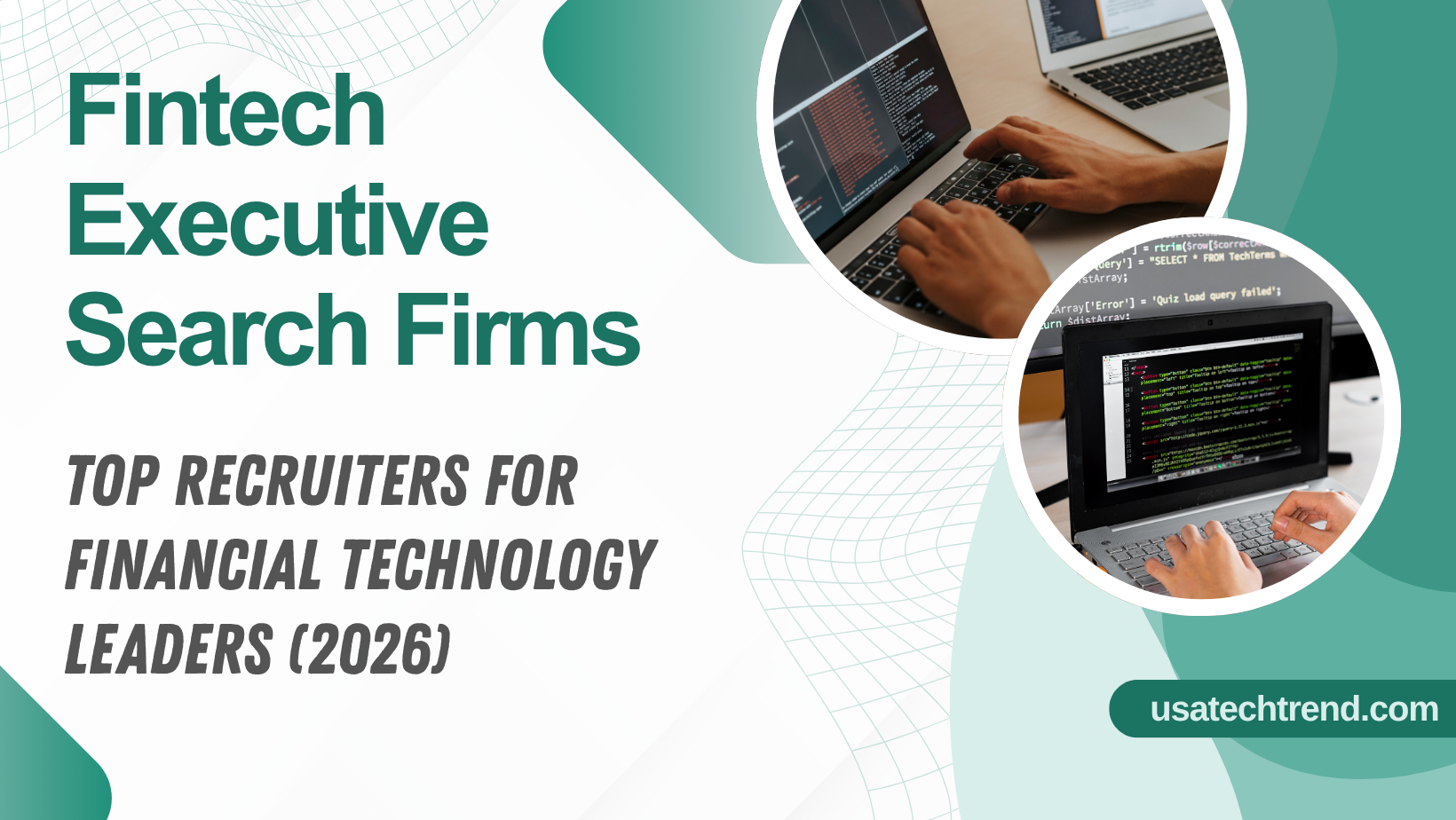 Fintech Executive Search Firms: Top Recruiters for Financial Technology Leaders (2026)