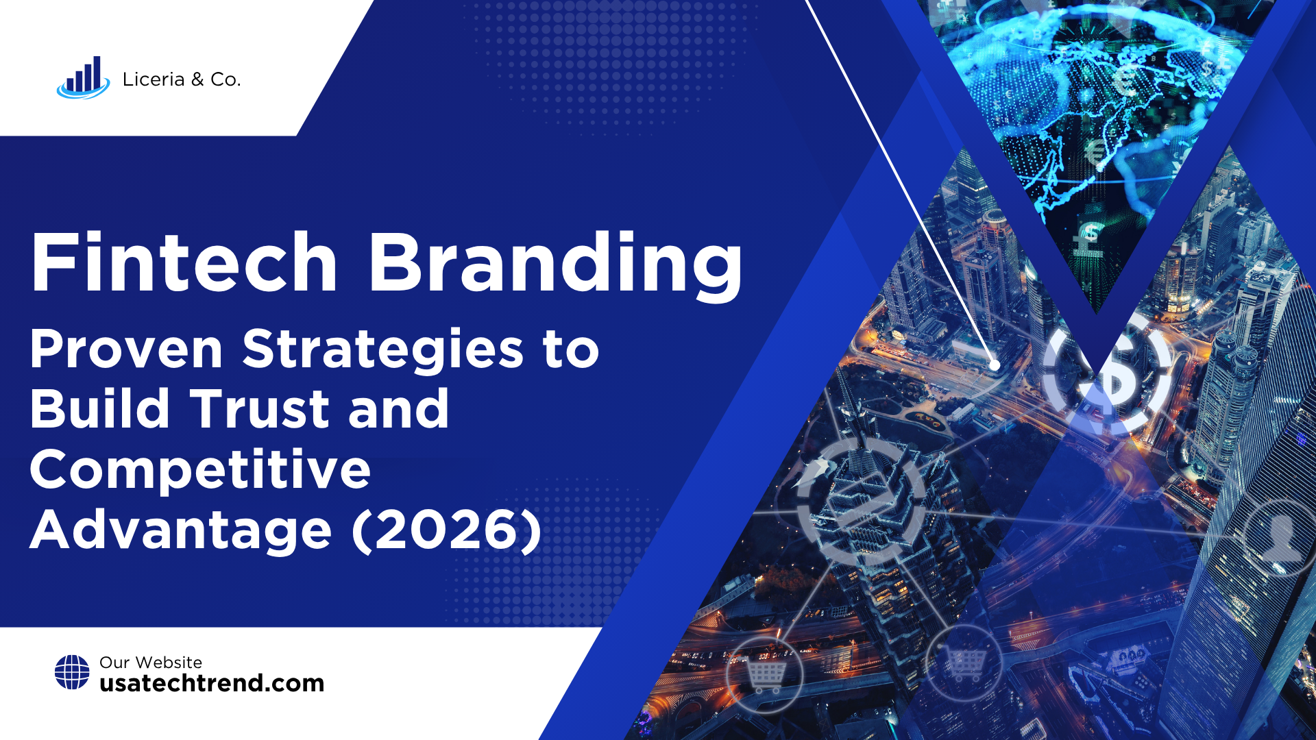 Fintech Branding: Proven Strategies to Build Trust and Competitive Advantage (2026)