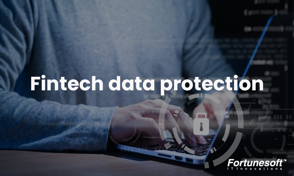Fintech Data Security: Best Practices for Protecting Financial Data (2026)