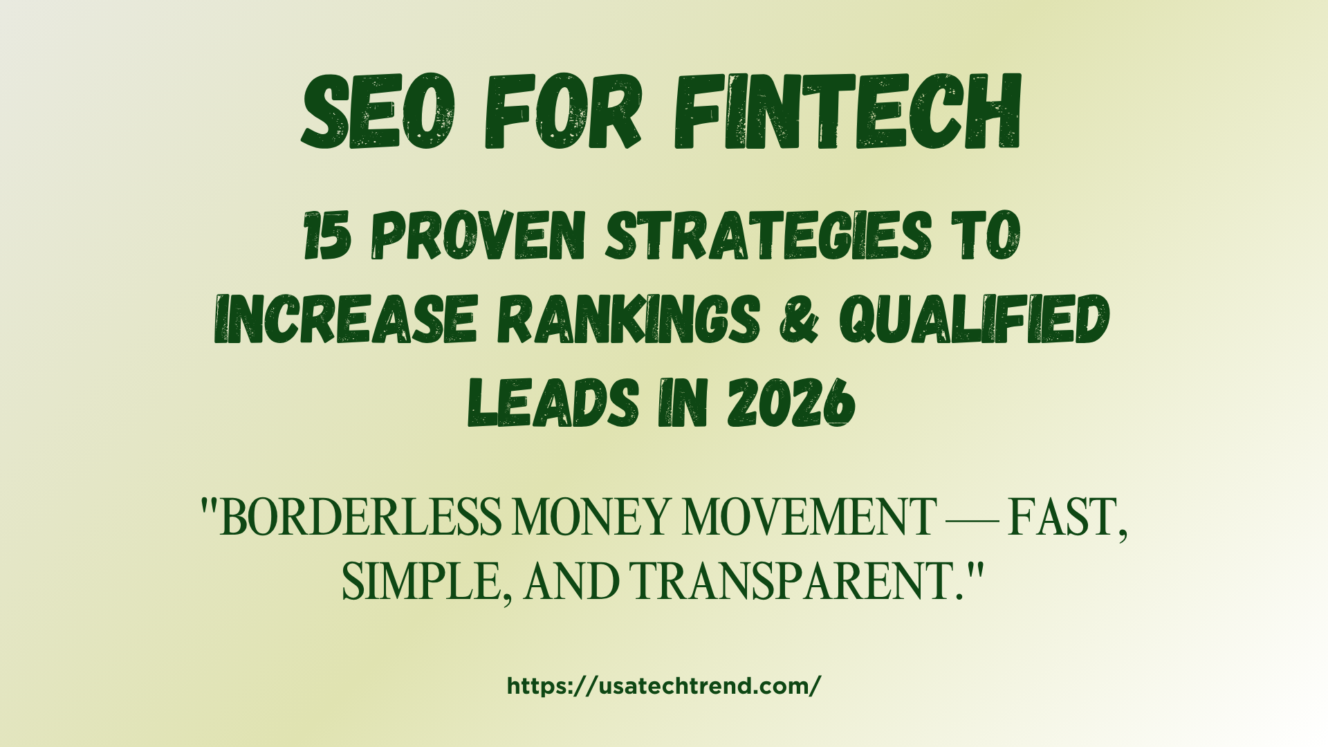SEO for Fintech: 15 Proven Strategies to Increase Rankings & Qualified Leads in 2026