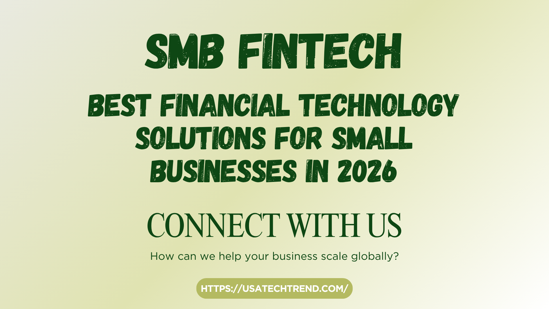 SMB Fintech: Best Financial Technology Solutions for Small Businesses in 2026