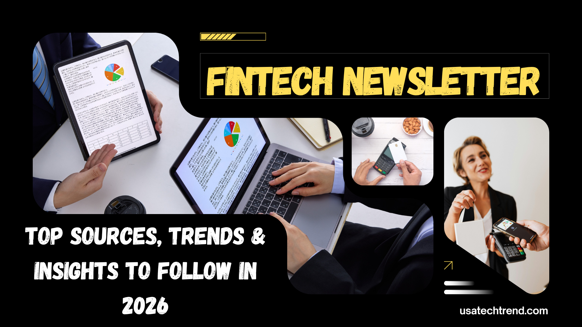 Fintech Newsletter: Top Sources, Trends & Insights to Follow in 2026