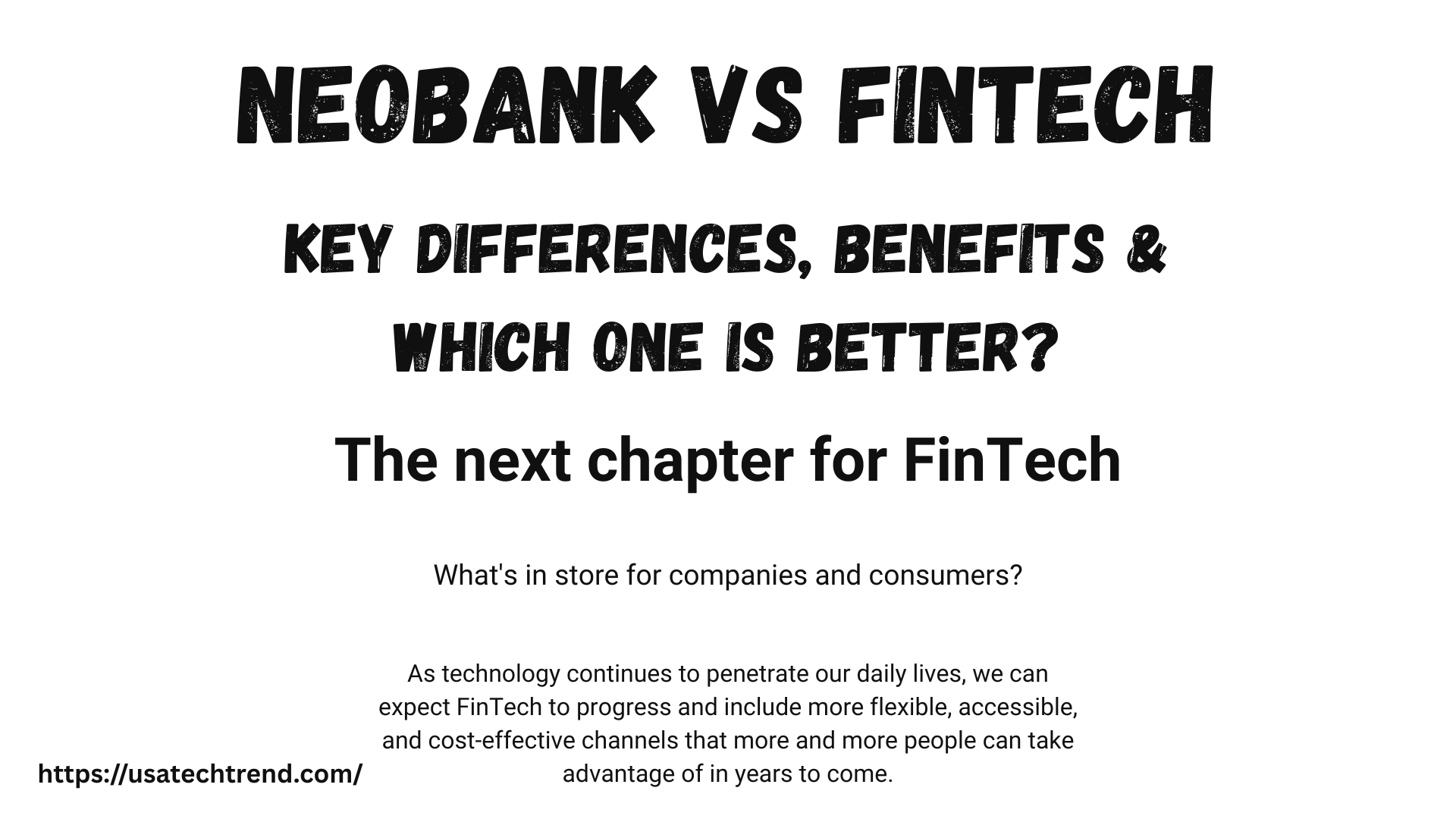 Neobank vs Fintech: Key Differences, Benefits & Which One is Better?