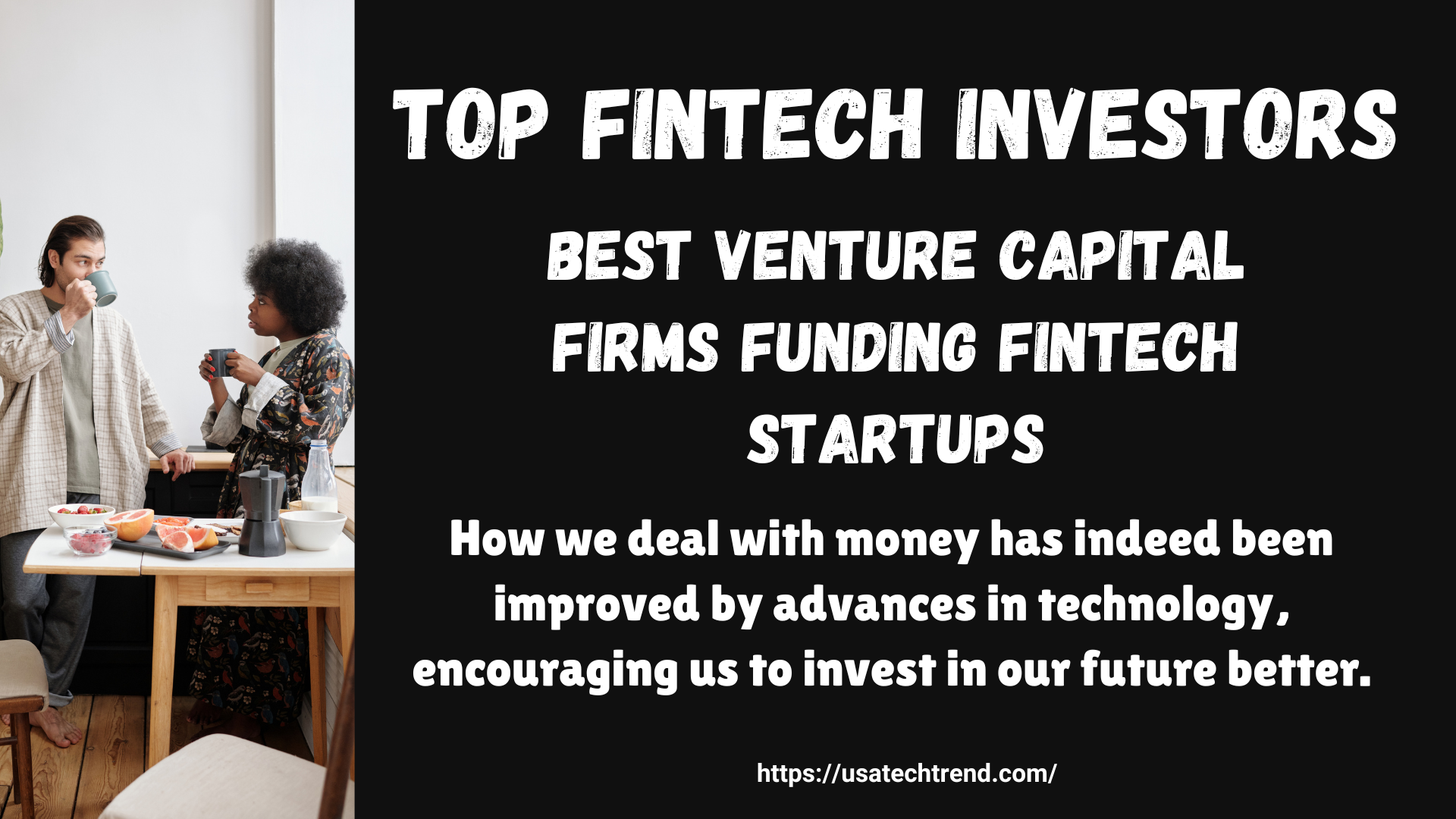 Top Fintech Investors: Best Venture Capital Firms Funding Fintech Startups