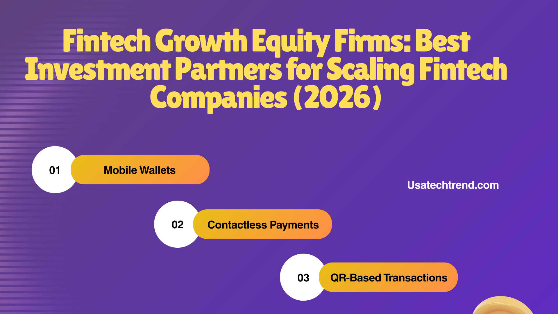 Fintech Growth Equity Firms: Best Investment Partners for Scaling Fintech Companies (2026)